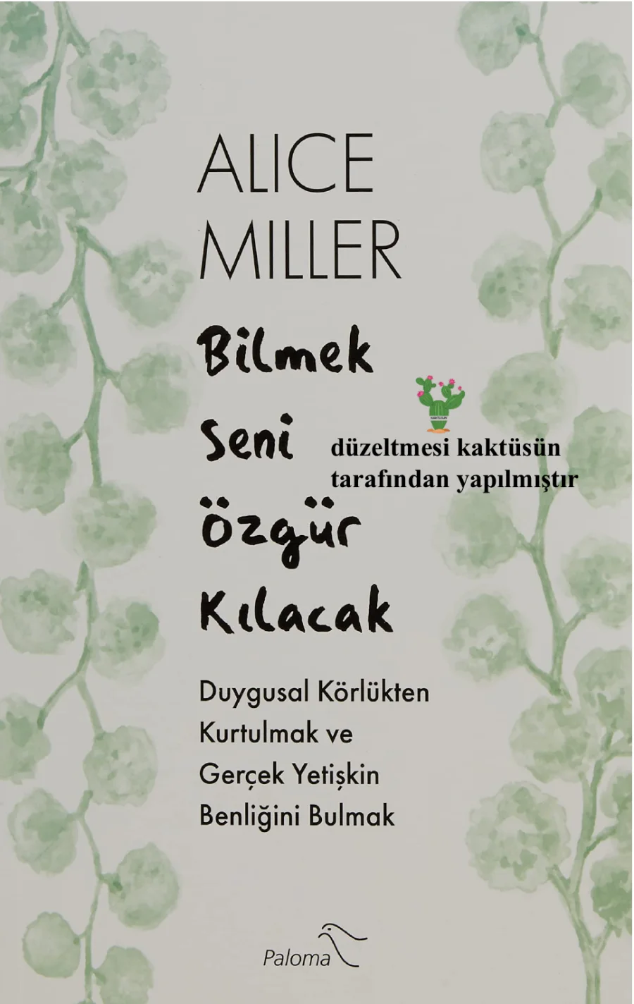 Bilmek Seni Özgür Kılacak kapak görseli