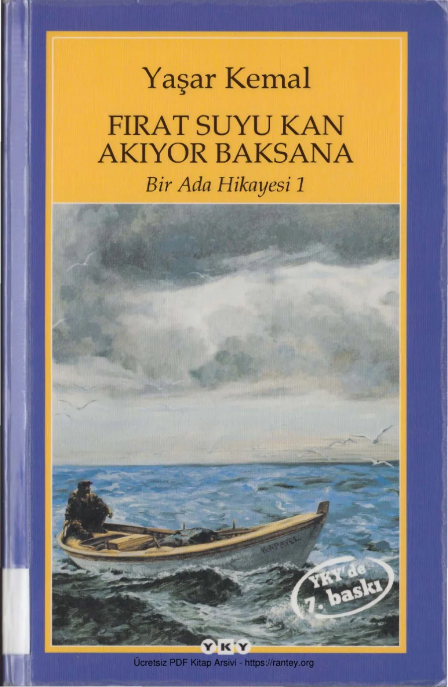 Bir Ada Hikayesi 1 Fırat Suyu Kan Akıyor Baksana kapak görseli