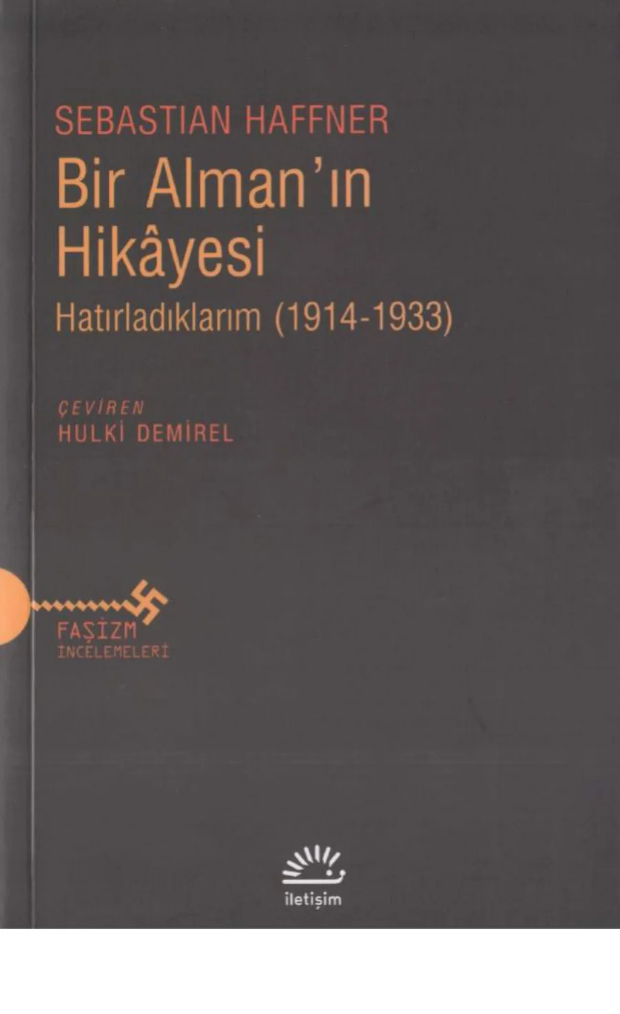 Bir Alman'ın Hikâyesi: Hatırladıklarım 1914-1933 kapak görseli