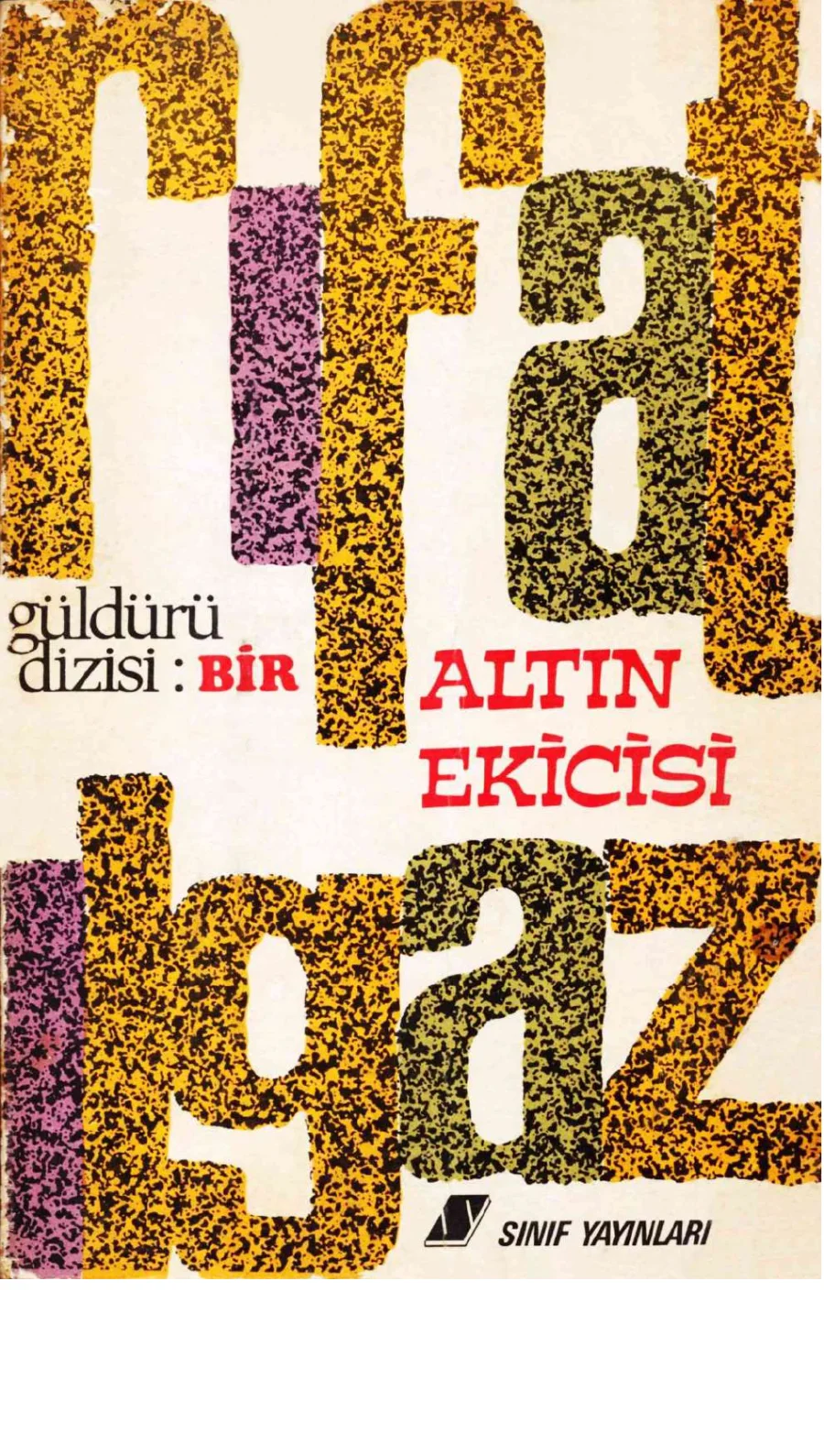 Bir Altın Ekicisi kapak görseli
