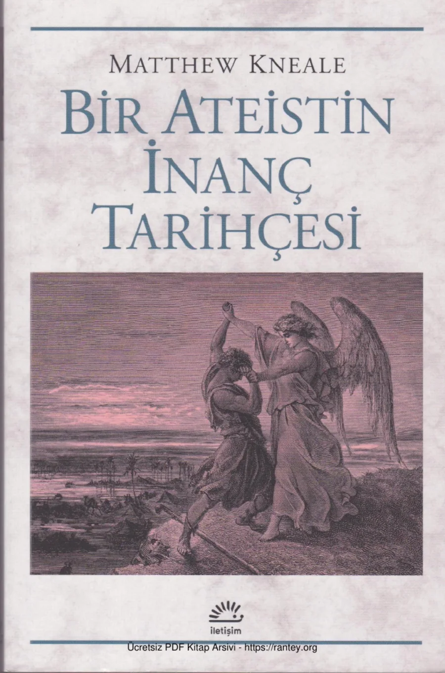 Bir Ateistin İnanç Tarihçesi İletişim 2015 kapak görseli