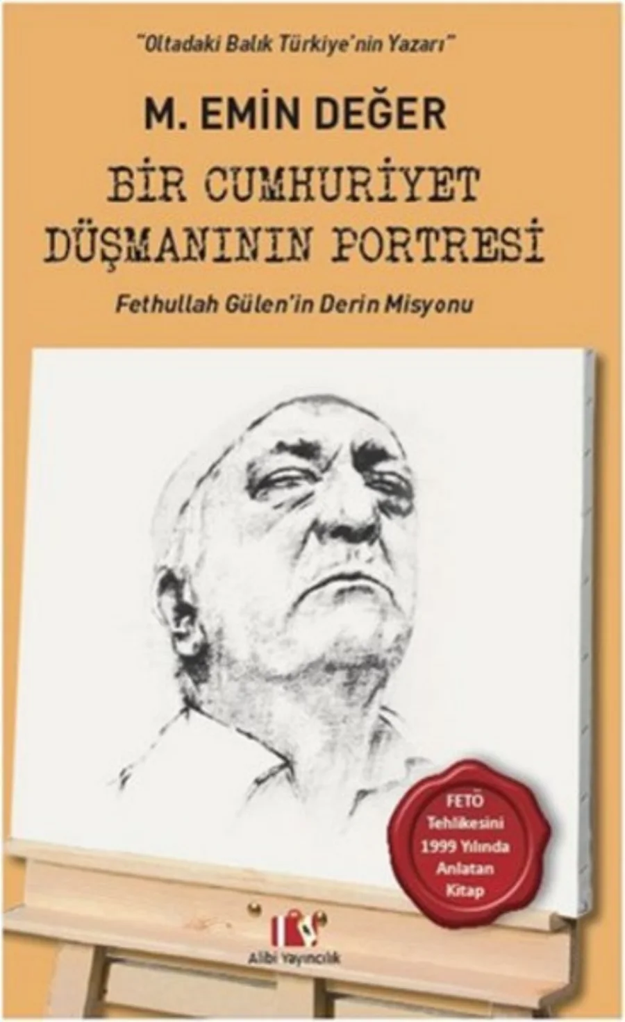 Bir Cumhuriyet Düşmanının Portresi Alibi Yayınları kitap kapağı