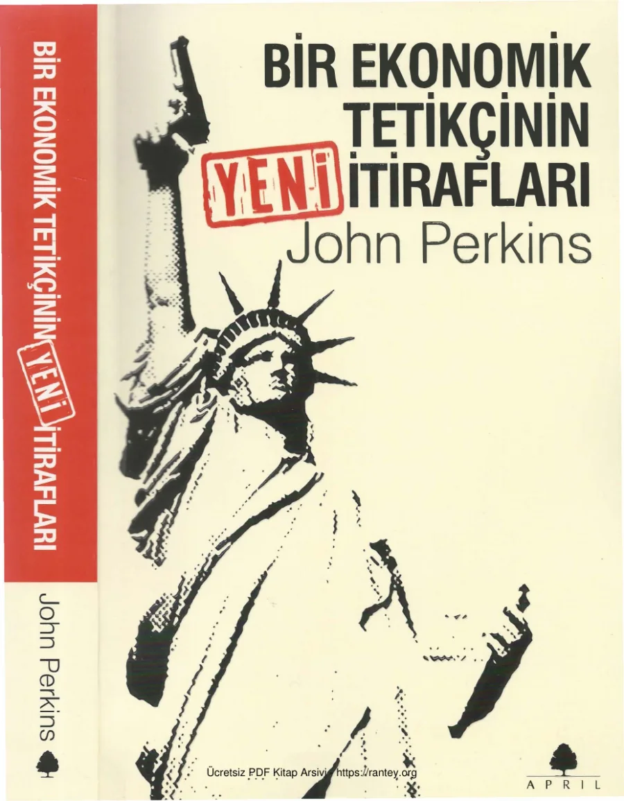 Bir Ekonomik Tetikçinin İtirafları Cilt I kapak görseli