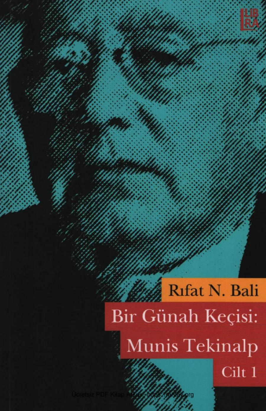 Bir Günah Keçisi Munis Tekinalp Cilt 1 kapak görseli