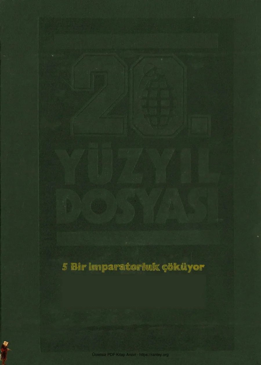 Bir İmparatorluk Çöküyor 20 Yüzyıl Dosyası Milliyet Yayınları kapak görseli