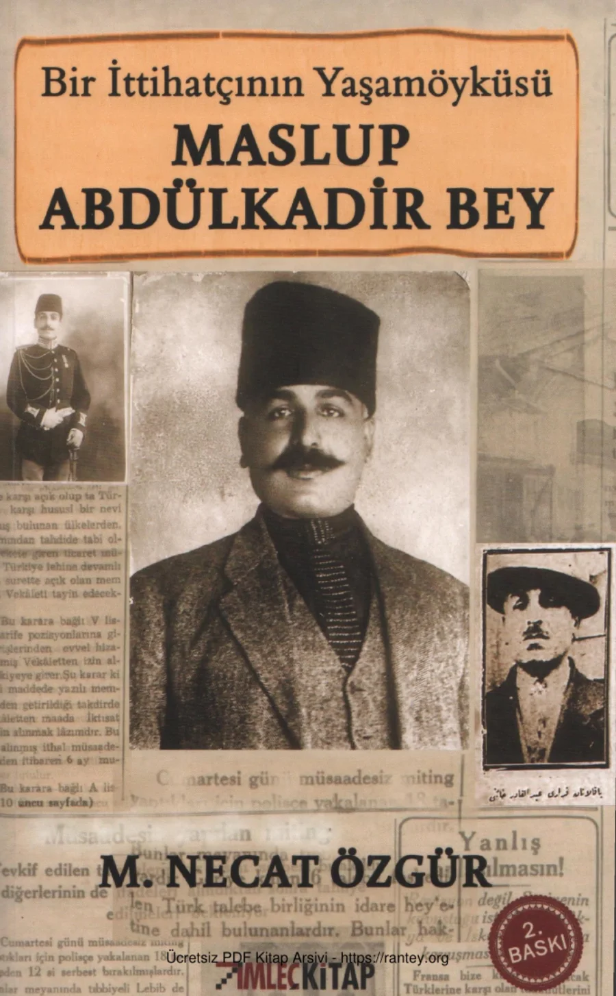 Bir İttihatçının Yaşamöyküsü Maslup Abdülkadir Bey İmleç Kitap kapak görseli