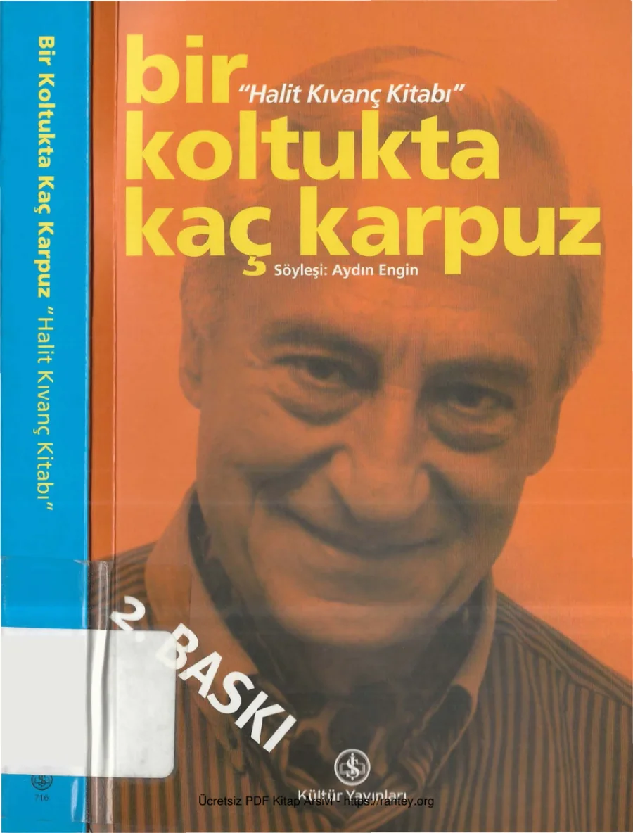 Bir Koltukta Kaç Karpuz Halit Kıvanç kapak görseli