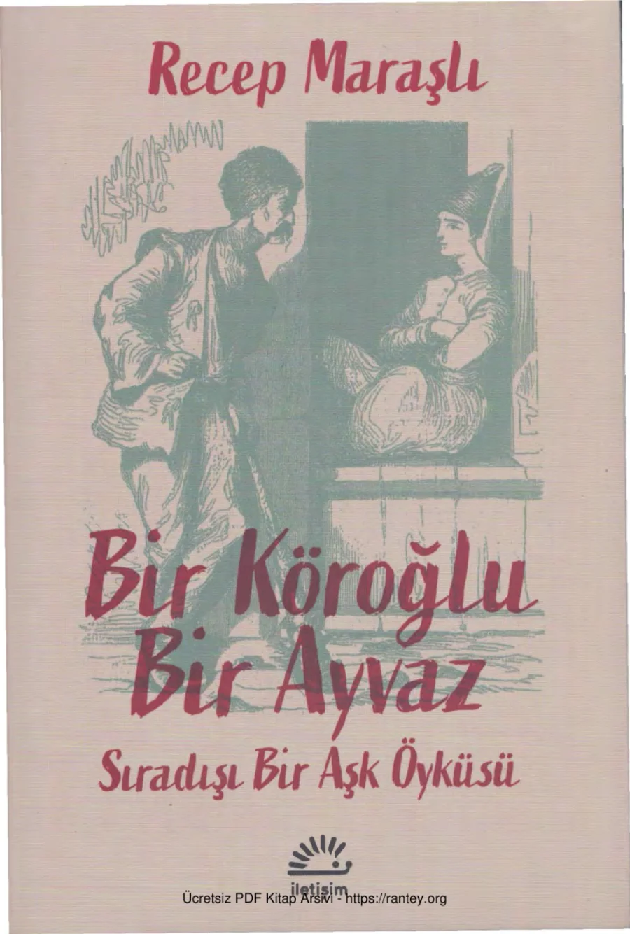 Bir Köroğlu Bir Ayvaz Sıradışı Bir Aşk Öyküsü kapak görseli
