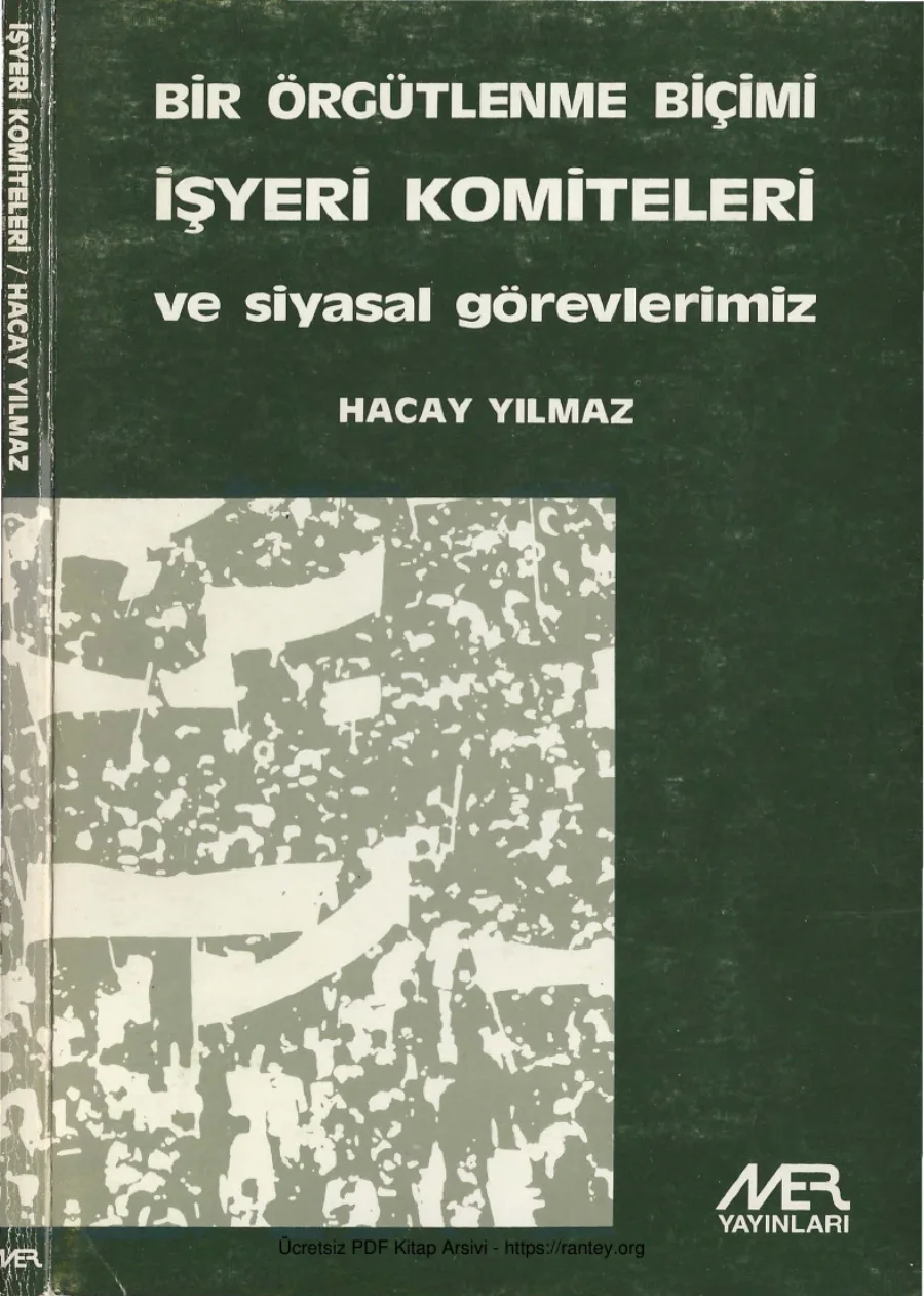 Bir Örgütlenme Biçimi İşyeri Komiteleri Mer Yayınları kapak görseli