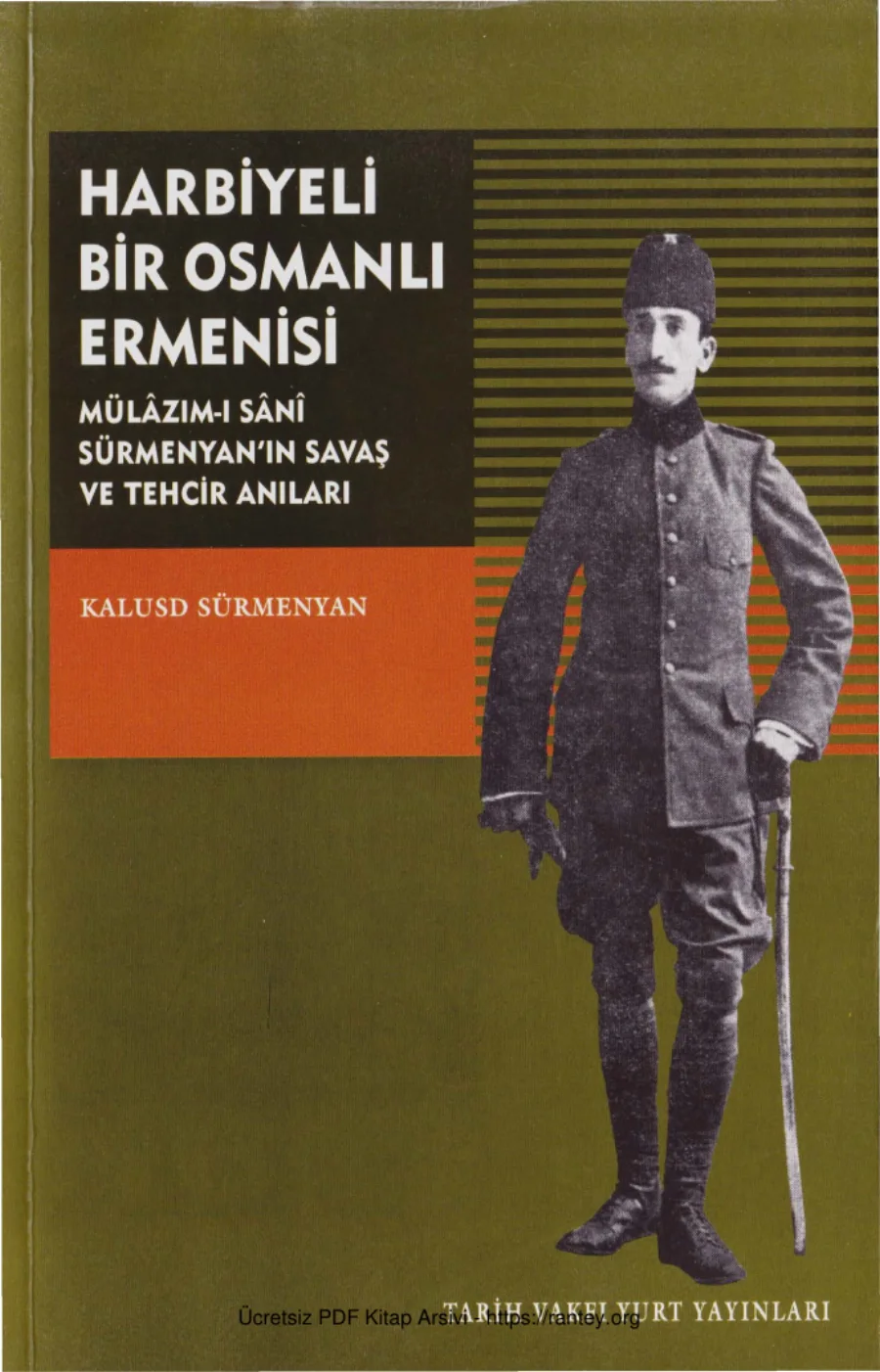 Bir Osmanlı Ermenisi kapak görseli