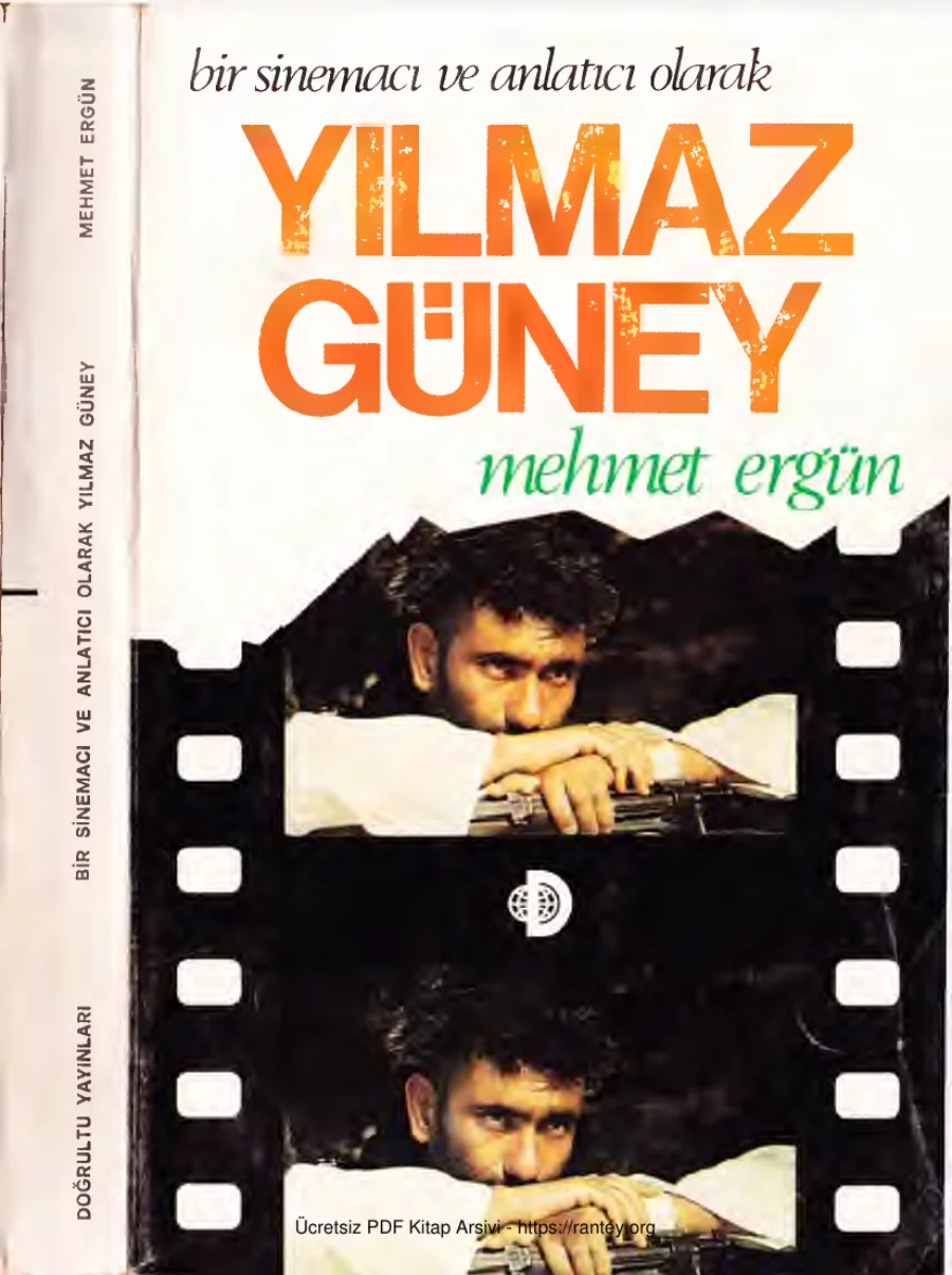 Bir Sinemacı ve Anlatıcı Olarak Yılmaz Güney kapak görseli