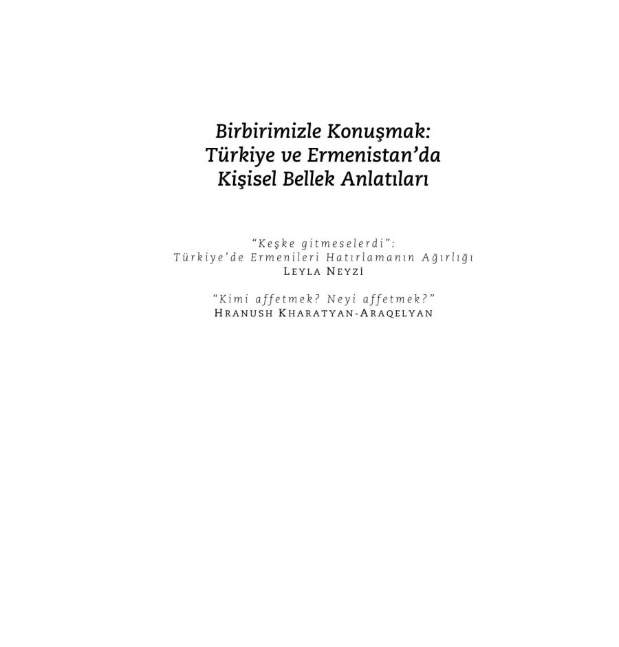 Birbirimizle Konusmak Türkiye ve Ermenistanda Kişisel Bellek Anlatıları kapak görseli