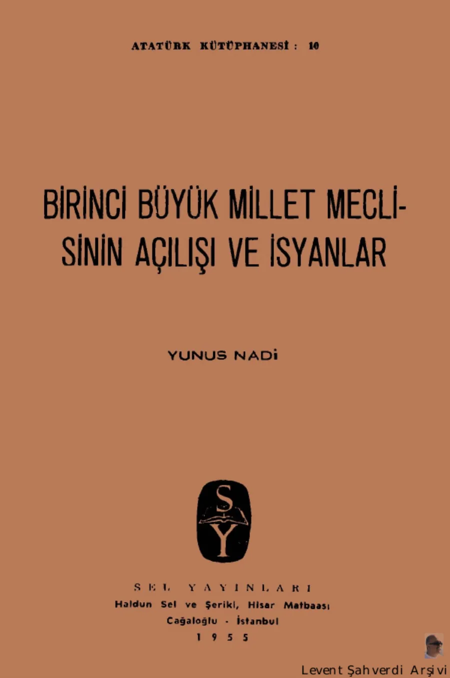 Birinci Büyük Millet Meclisinin Açılışı ve İsyanlar kapak görseli