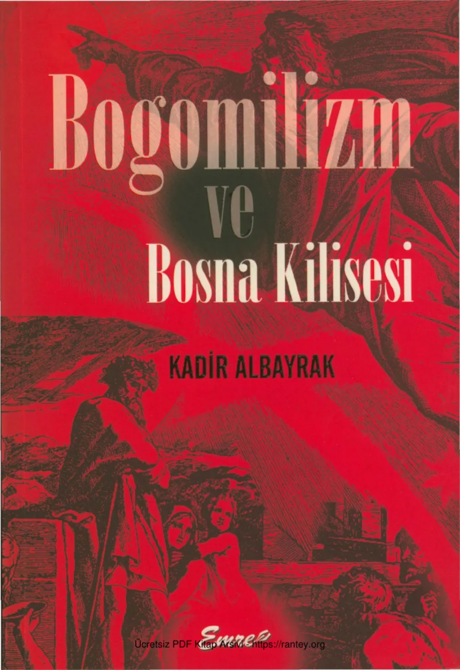 Bogomilizm ve Bosna Kilisesi kapak görseli