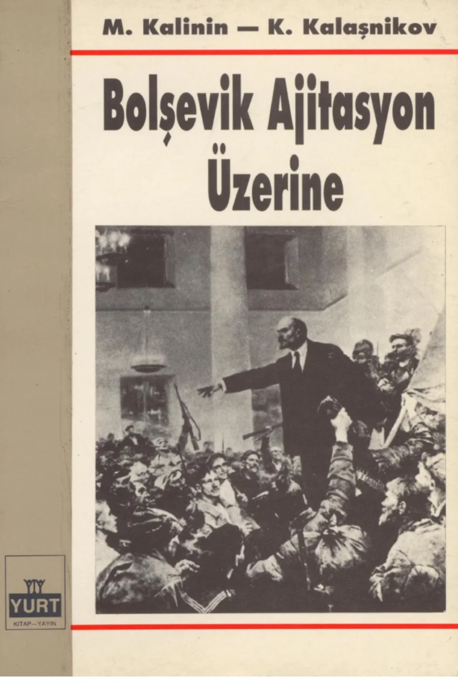 Bolşevik Ajitasyon Üzerine kapak görseli