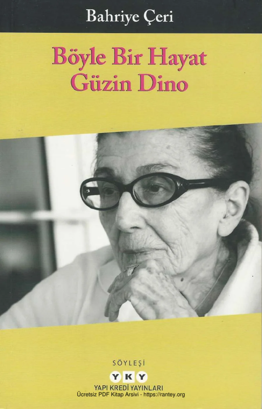 Böyle Bir Hayat Güzin Dino kitap kapağı