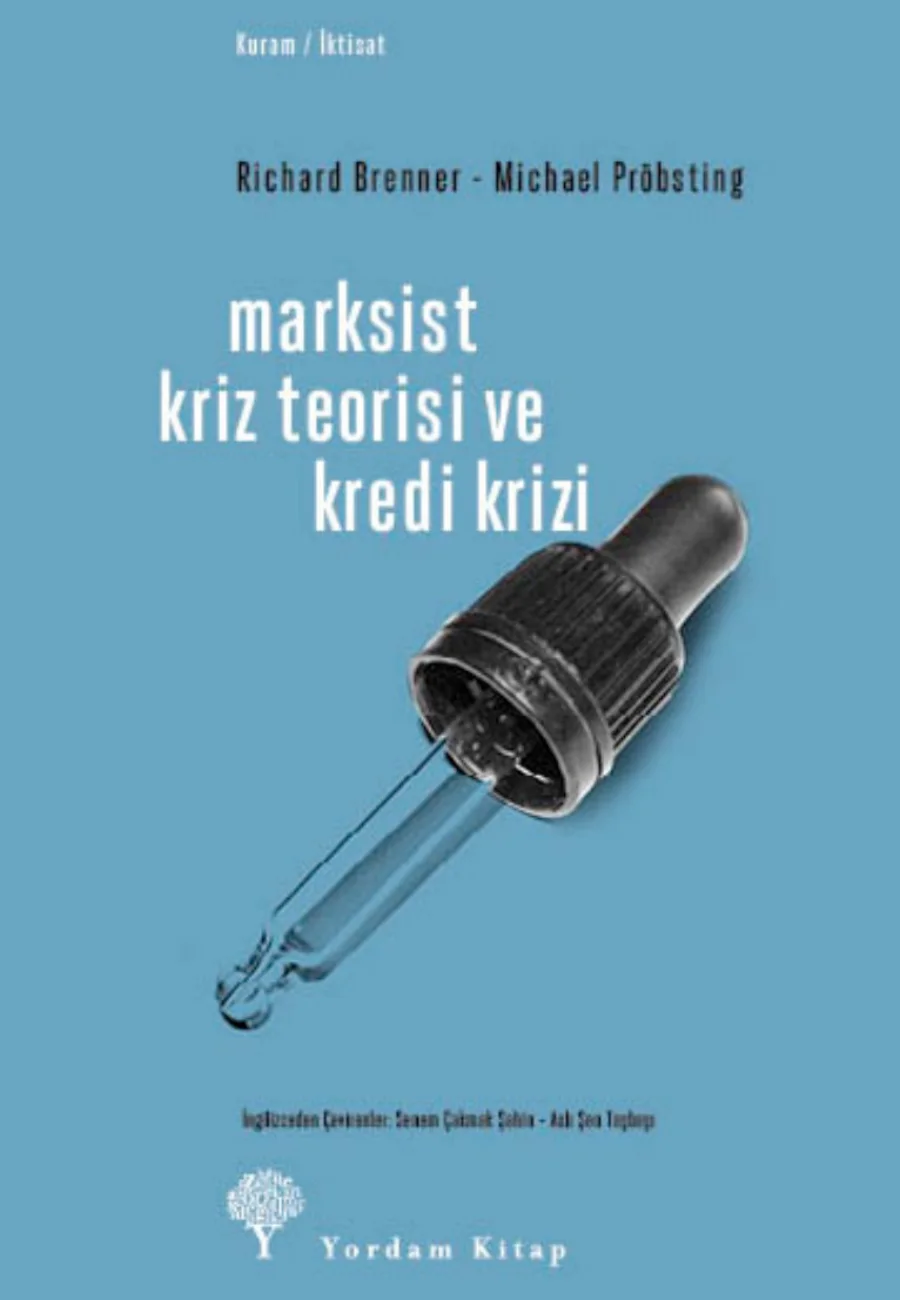 Brenner Michael Pröbsting Marksist Kriz Teorisi ve Kredi Krizi kapak görseli
