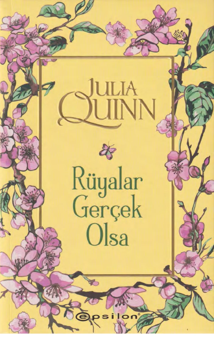 Bridgertons 4 Rüyalar Gerçek Olsa kitap kapağı