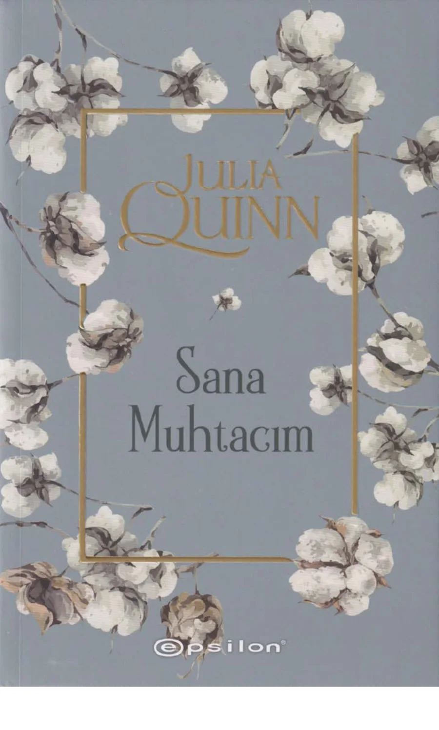 Bridgertons 6 Sana Muhtacım kitap kapağı