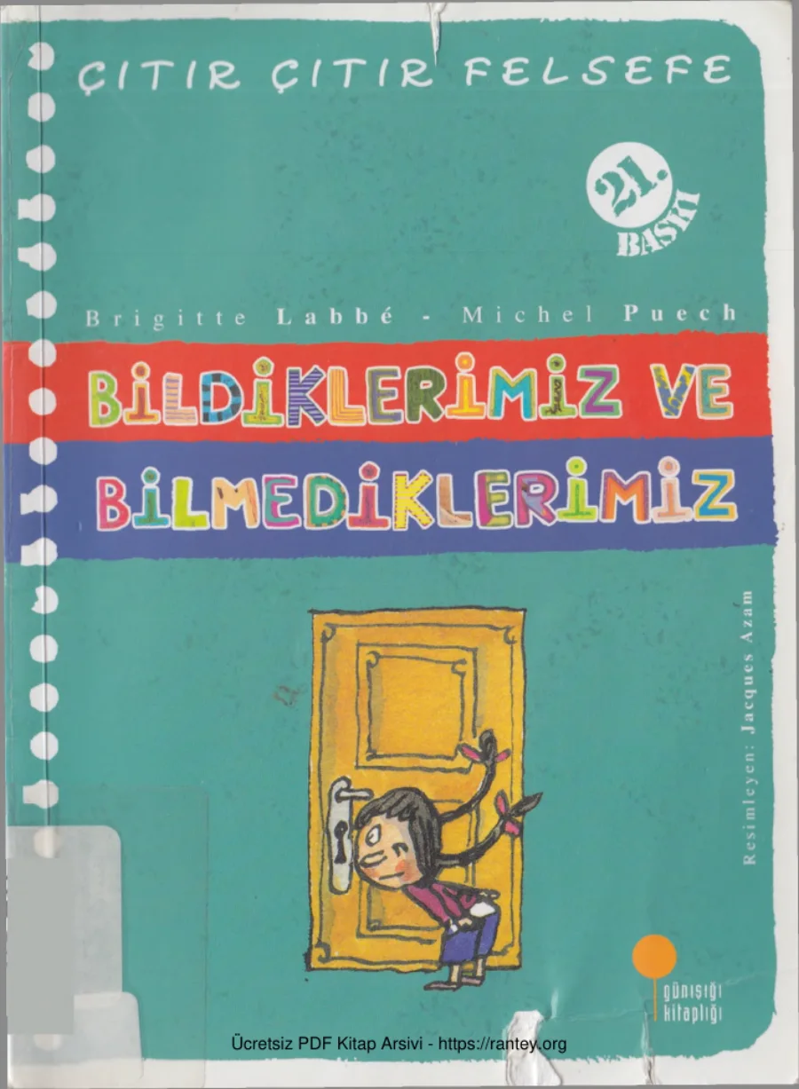 Brigitte Labbe Çıtır Çıtır Felsefe VI Bildiklerimiz ve Bilmediklerimiz kapak görseli