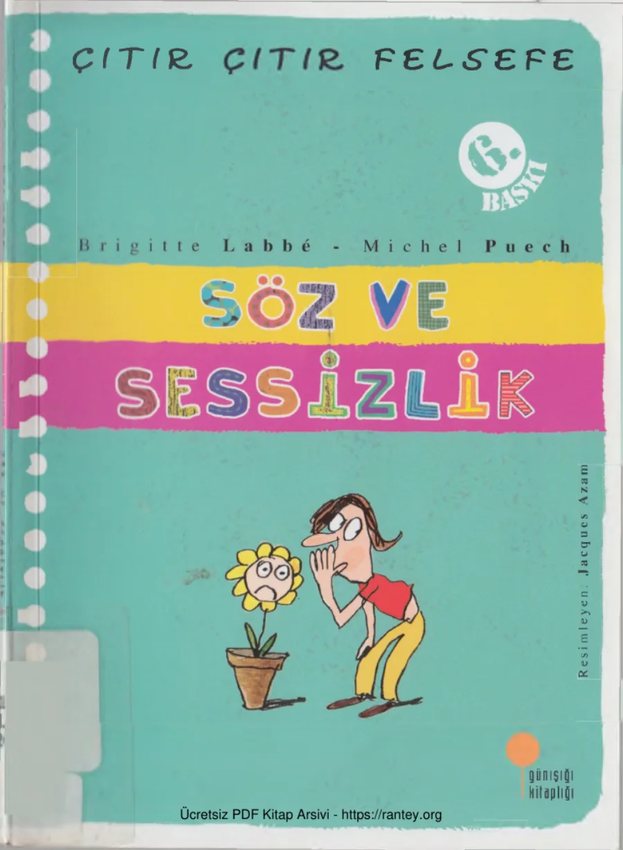 Brigitte Labbe Çıtır Çıtır Felsefe XX Söz ve Sessizlik kapak görseli