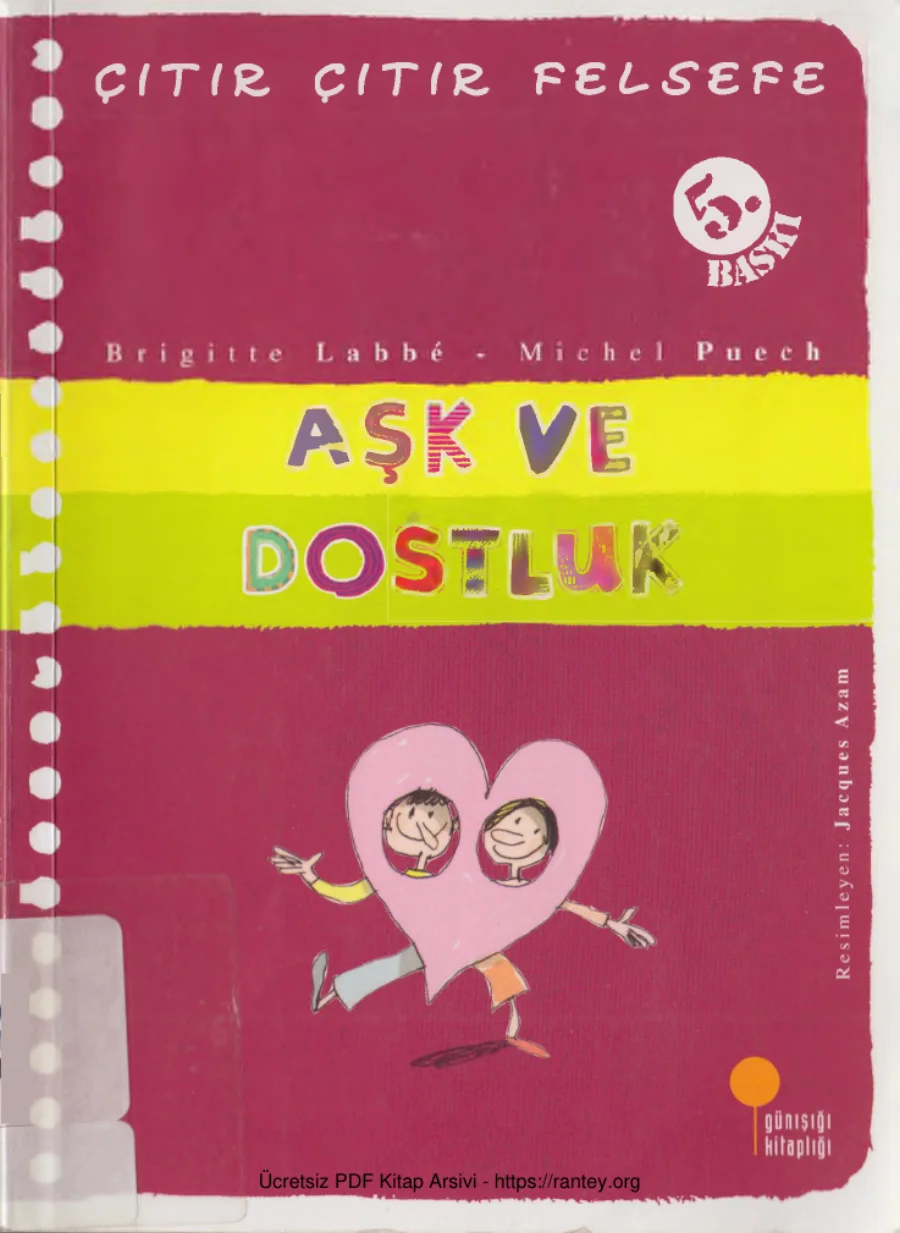 Brigitte Labbe Çıtır Çıtır Felsefe XXI Aşk ve Dostluk kapak görseli