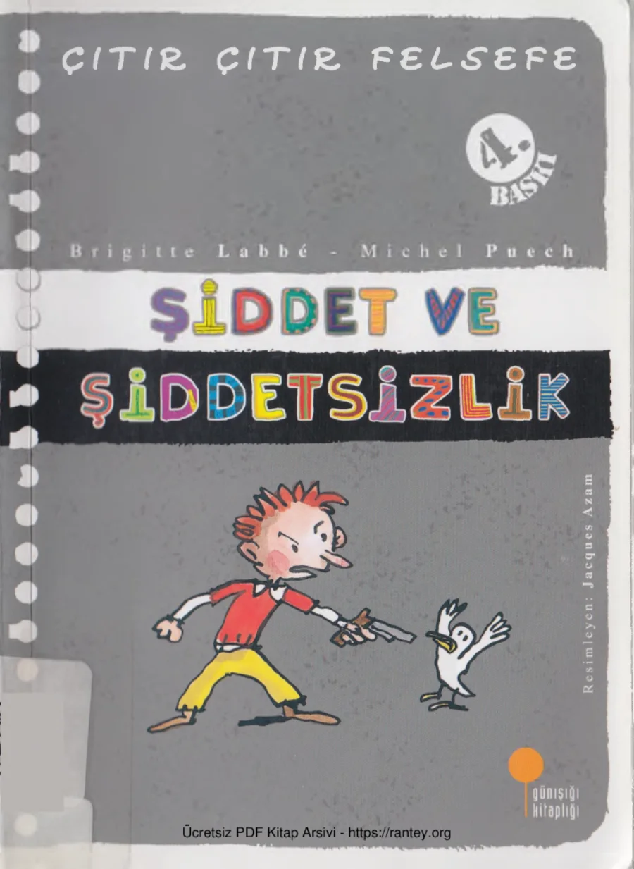 Brigitte Labbe Çıtır Çıtır Felsefe XXII Şiddet ve Şiddetsizlik kapak görseli