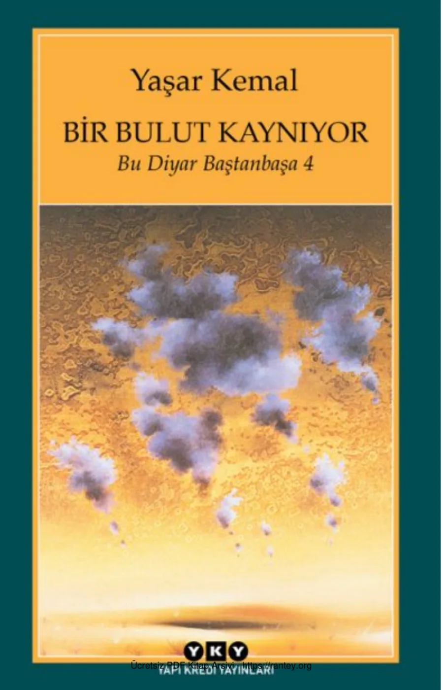 Bu Diyar Baştanbaşa 4 Bir Bulut Kaynıyor kapak görseli