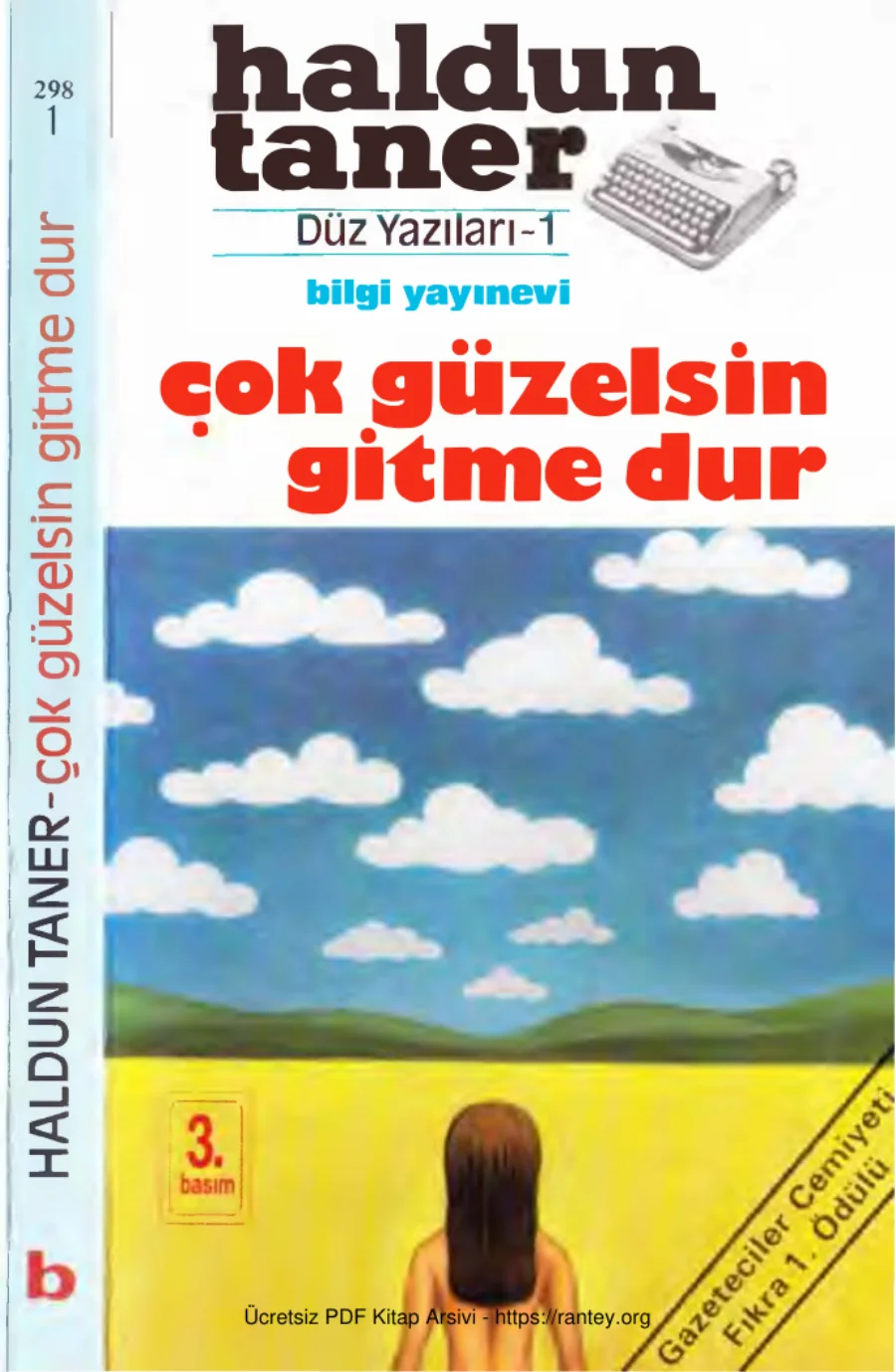 Bütün Düz Yazıları 1 Çok Güzelsin Gitme Dur kapak görseli
