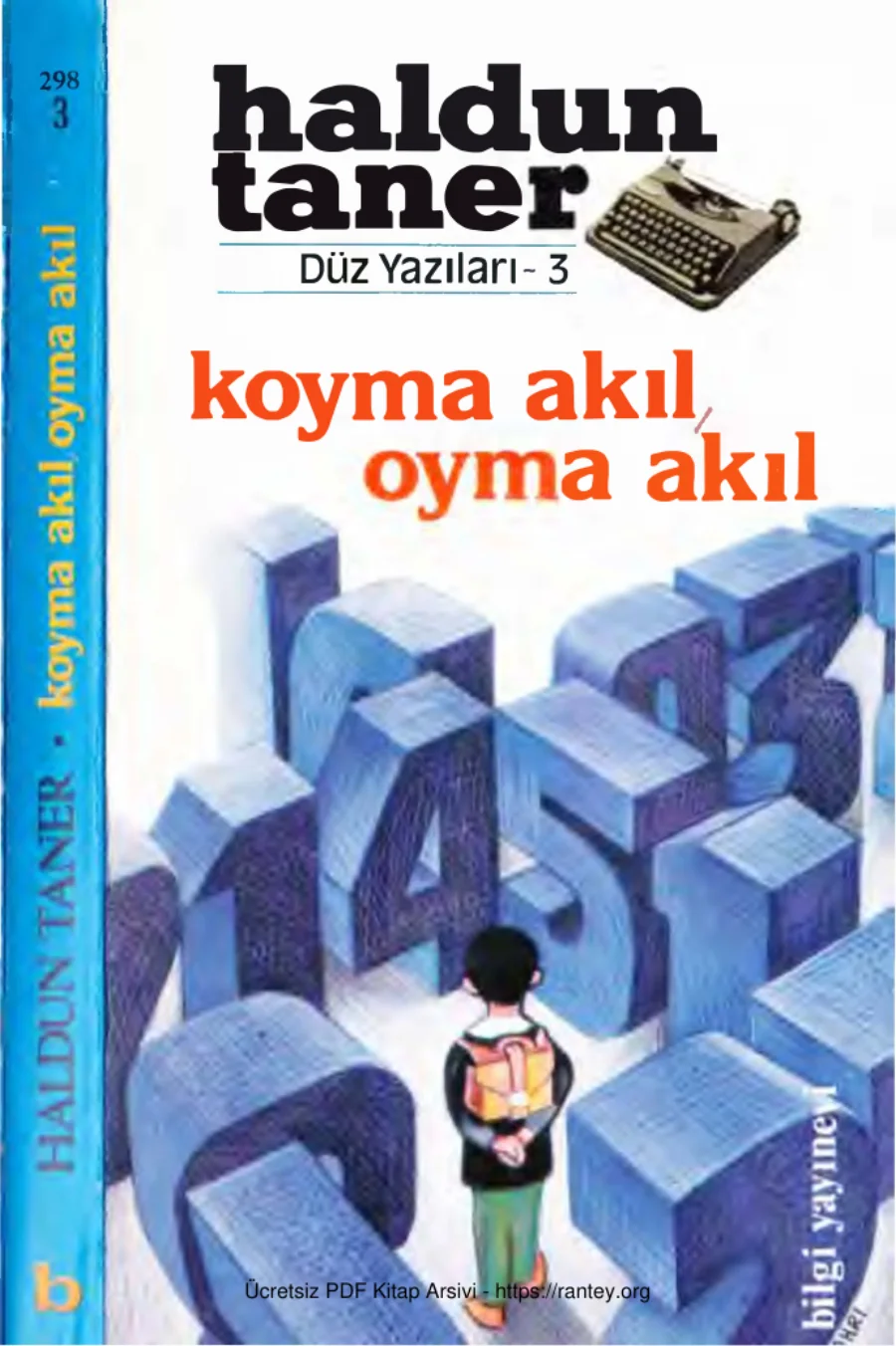 Bütün Düz Yazıları 3 Koyma Akıl Oyma Akıl kapak görseli
