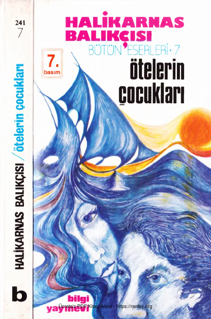 Bütün Eserleri 07 Ötelerin Çocukları kapak görseli
