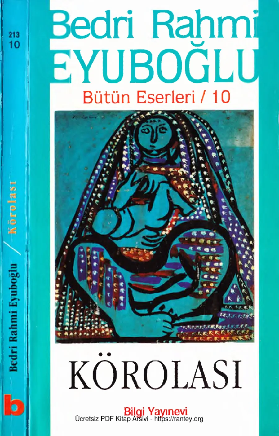 Bütün Eserleri 10 Körolası kapak görseli