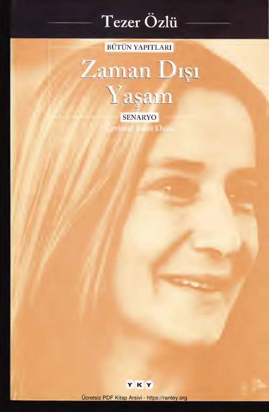 Bütün Eserleri 6 Zaman Dışı Yaşam kapak görseli