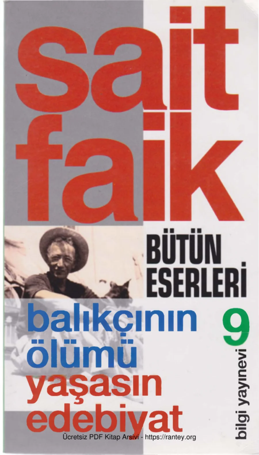 Bütün Eserleri Cilt IX Balıkçının Ölümü Yaşasın Edebiyat kapak görseli