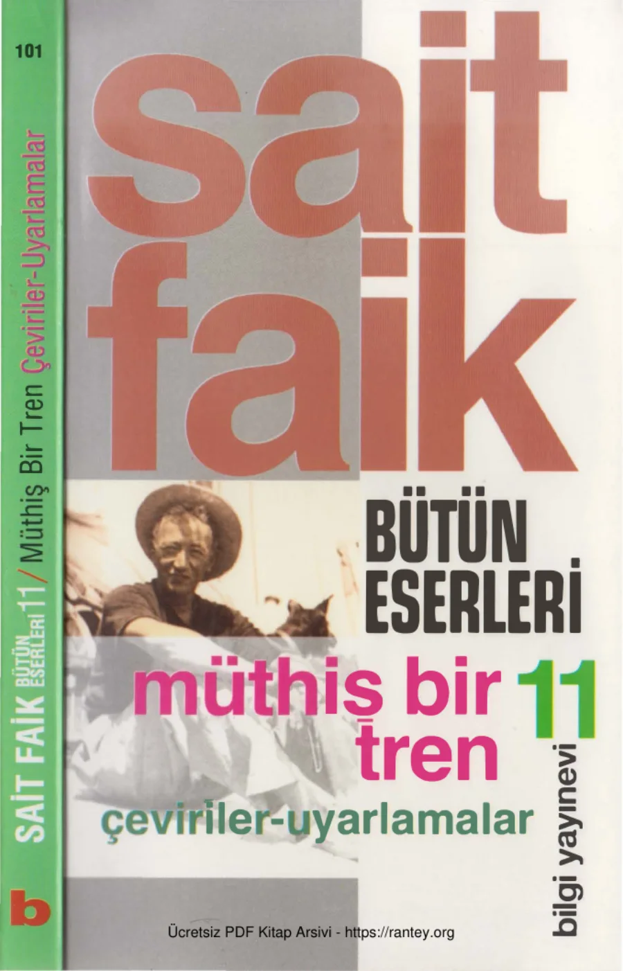 Bütün Eserleri Cilt XI Müthiş Bir Tren kapak görseli