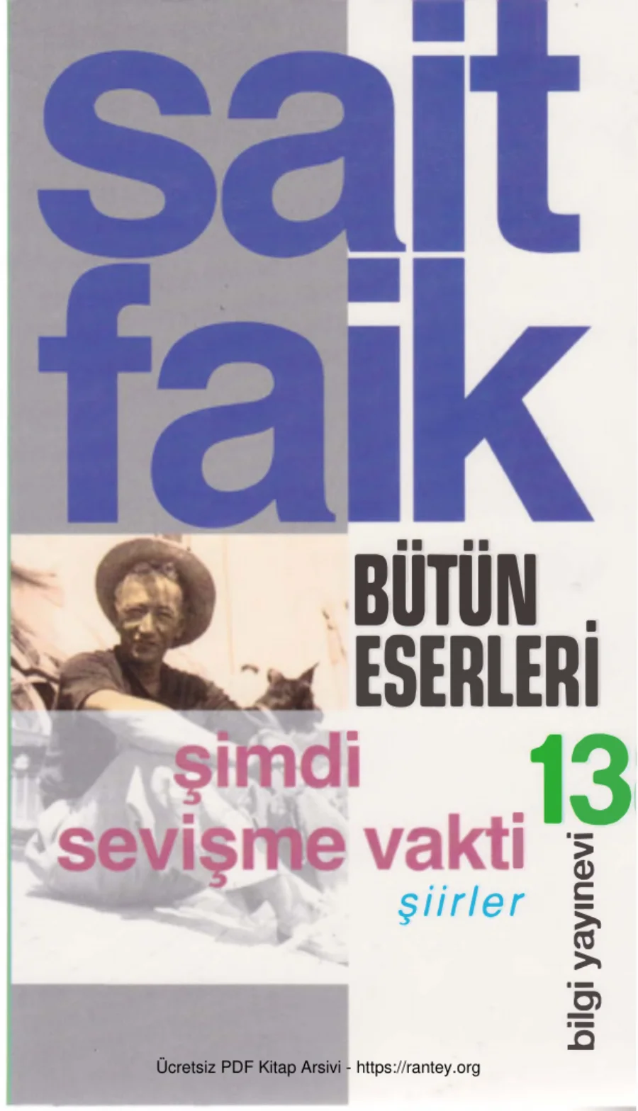 Bütün Eserleri Cilt XIII Şimdi Sevişme Vakti kapak görseli