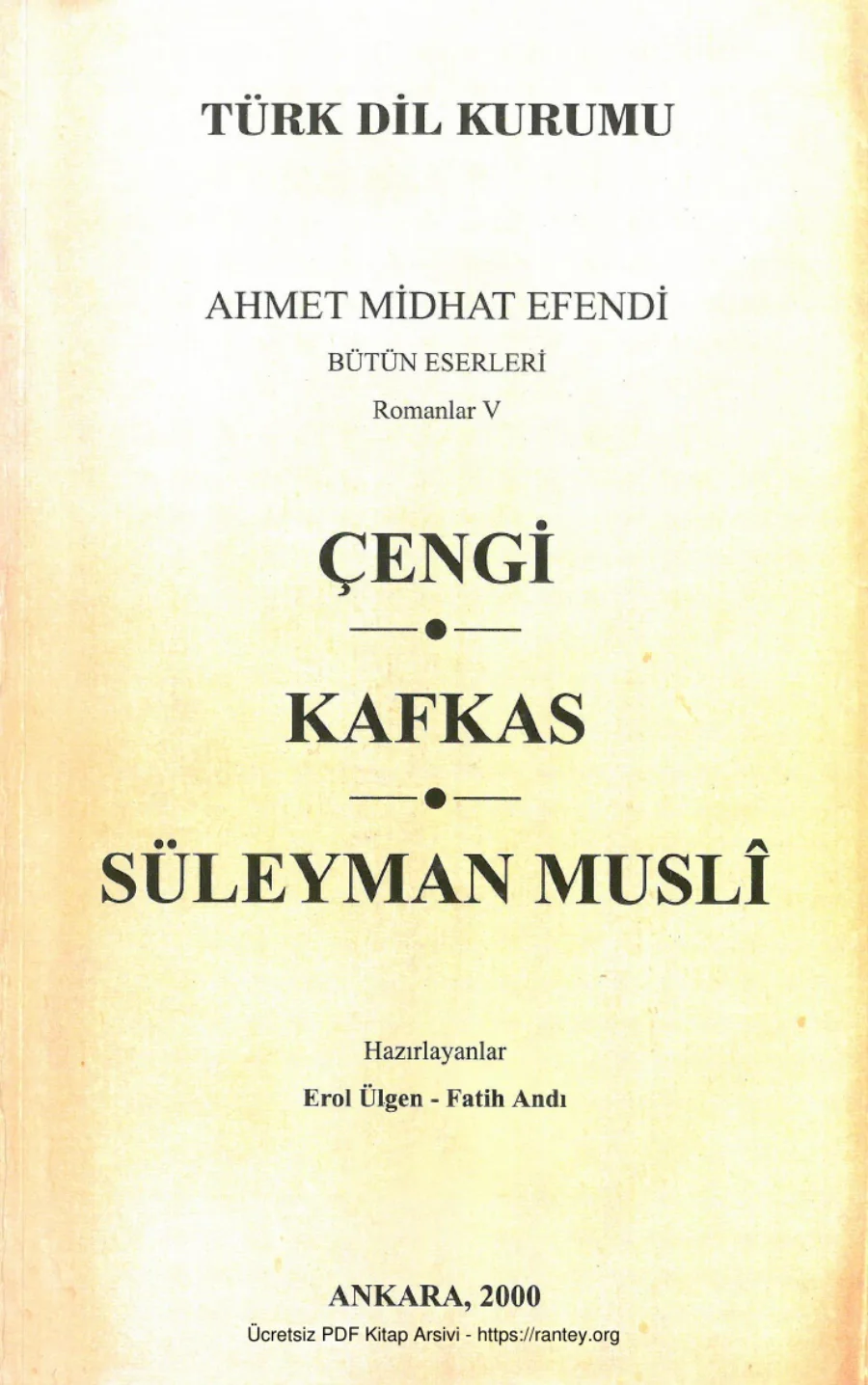 Bütün Eserleri Romanlar V Çengi Kafkas Süleyman Musli kapak görseli
