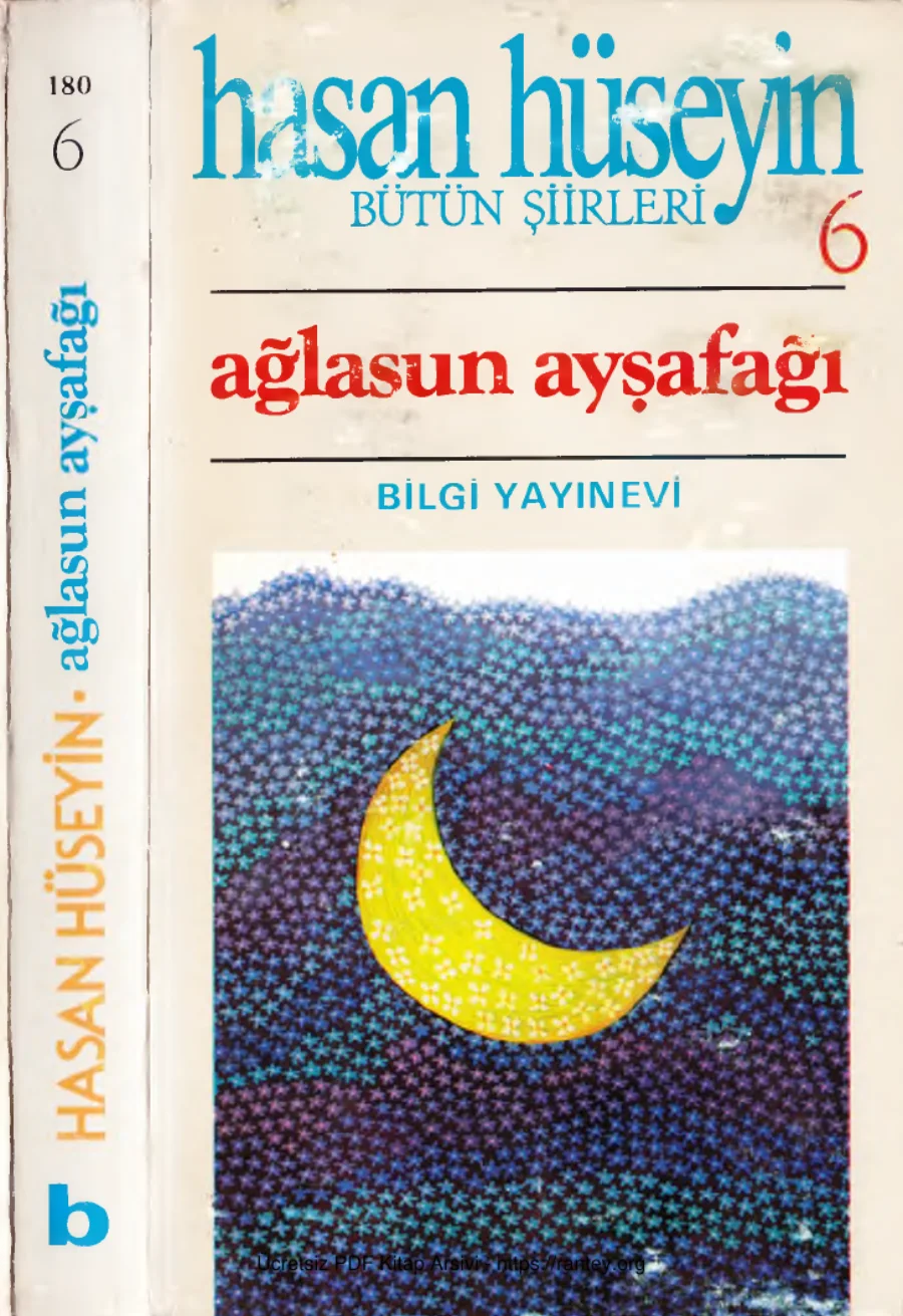 Bütün Şiirleri 06 Ağlasun Ayşafağı kapak görseli