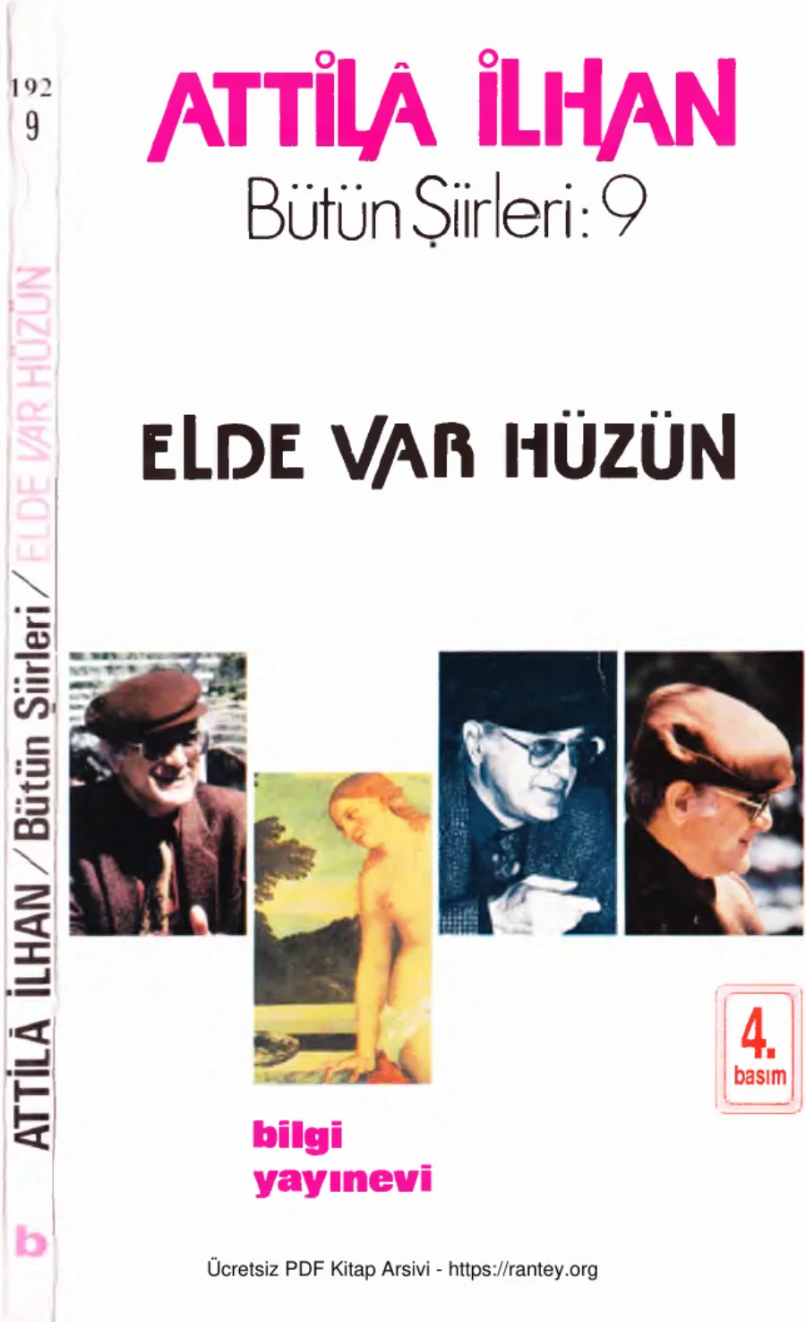 Bütün Şiirleri 09 Elde Var Hüzün kapak görseli