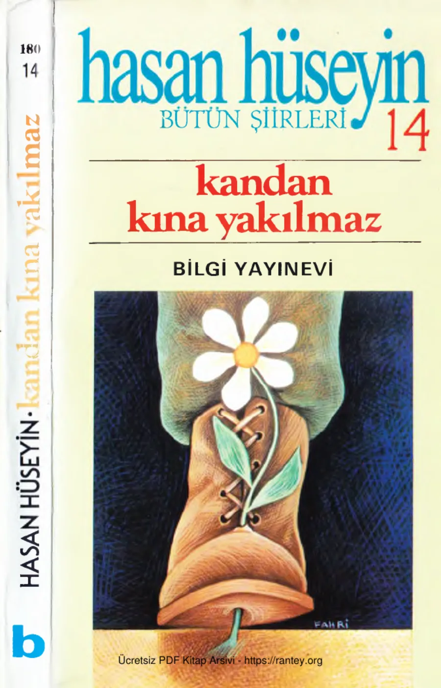 Bütün Şiirleri 14 Kandan Kına Yakılmaz kapak görseli