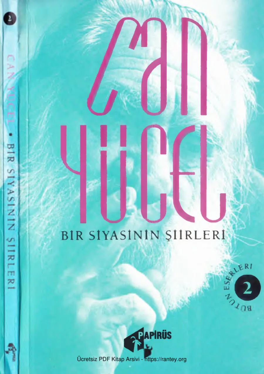 Bütün Şiirleri 2 Bir Siyasinin Şiirleri Papirüs Yay 1997 cs kapak görseli
