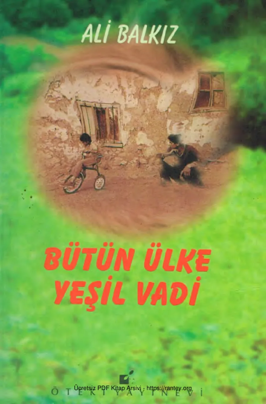 Bütün Ülke Yeşil Vadi kapak görseli