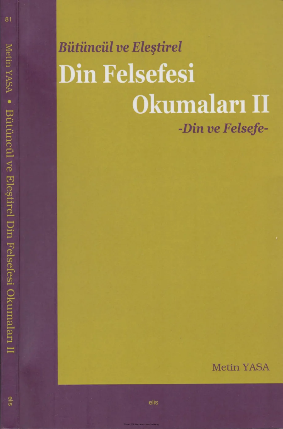 Bütüncül ve Eleştirel Din Felsefesi Okumaları II Din ve Felsefe kapak görseli
