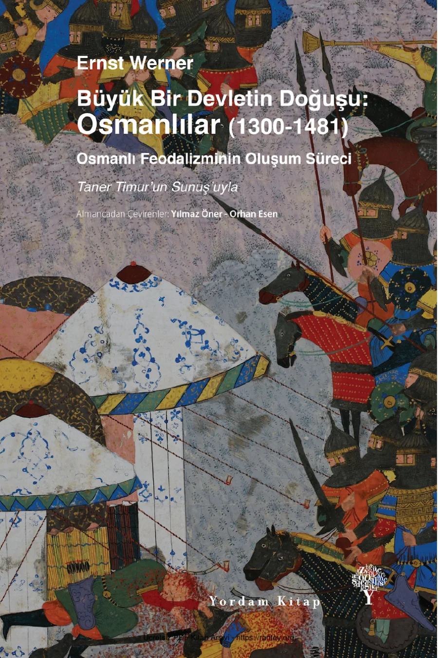 Büyük Bir Devletin Doğuşu Osmanlılar 1300 1481 kapak görseli