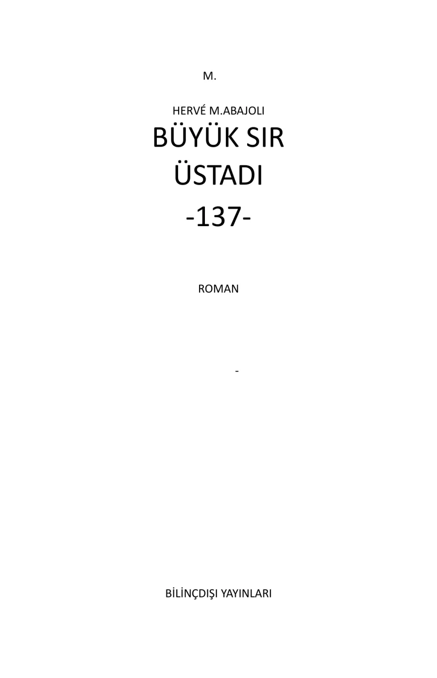 Büyük Sır Üstadı - 137 kapak görseli