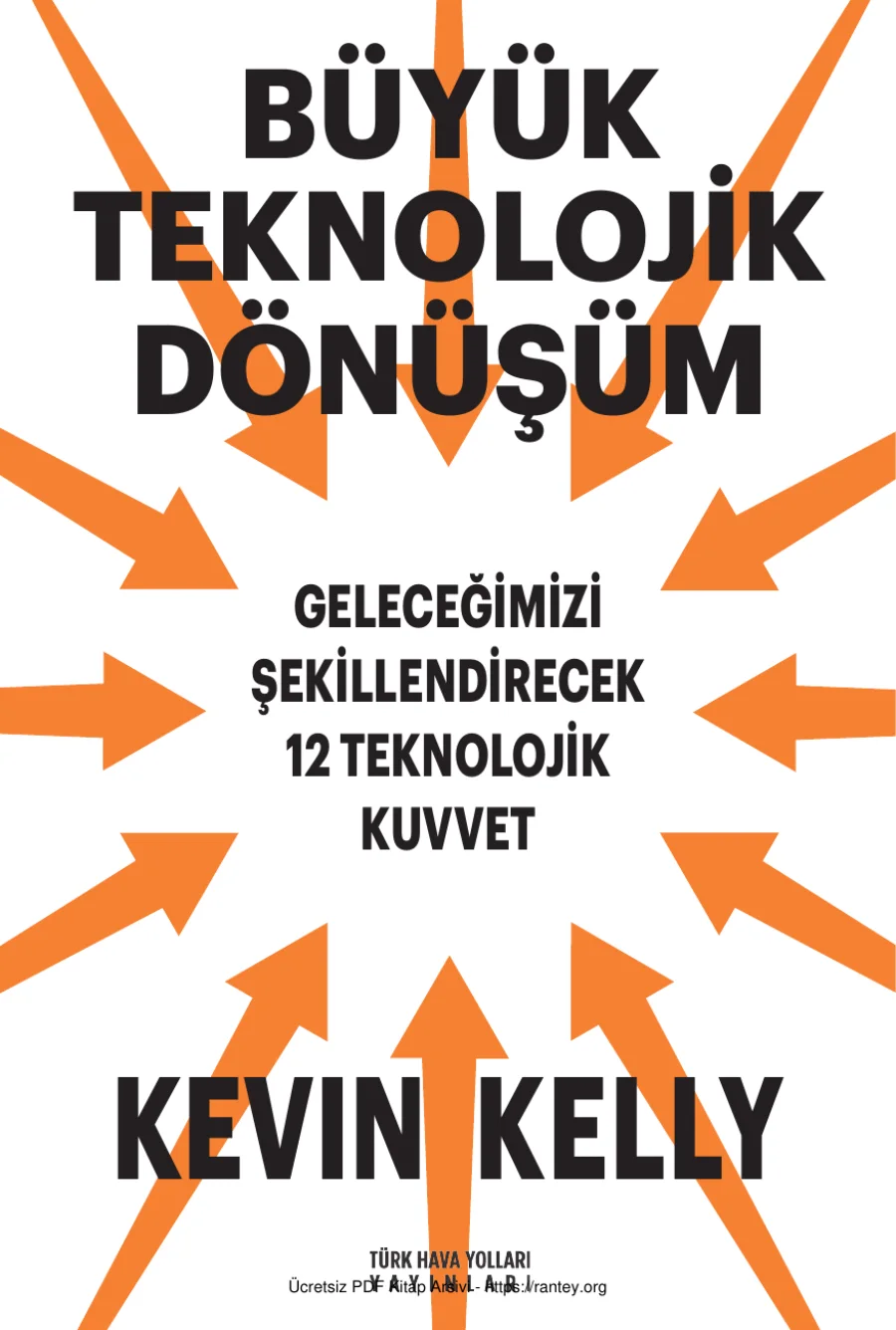 Büyük Teknolojik Dönüşüm THY Yayınları kapak görseli
