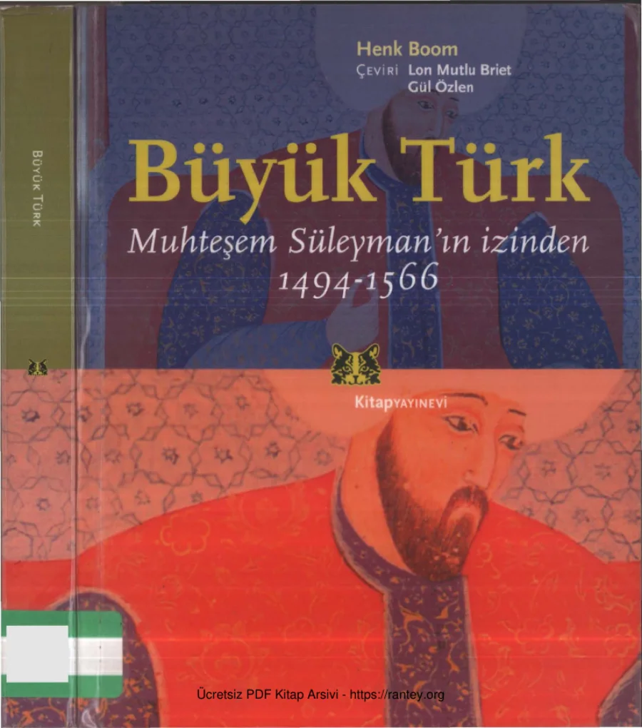 Büyük Türk Muhteşem Süleymanın İzinden 1494 1566 kapak görseli