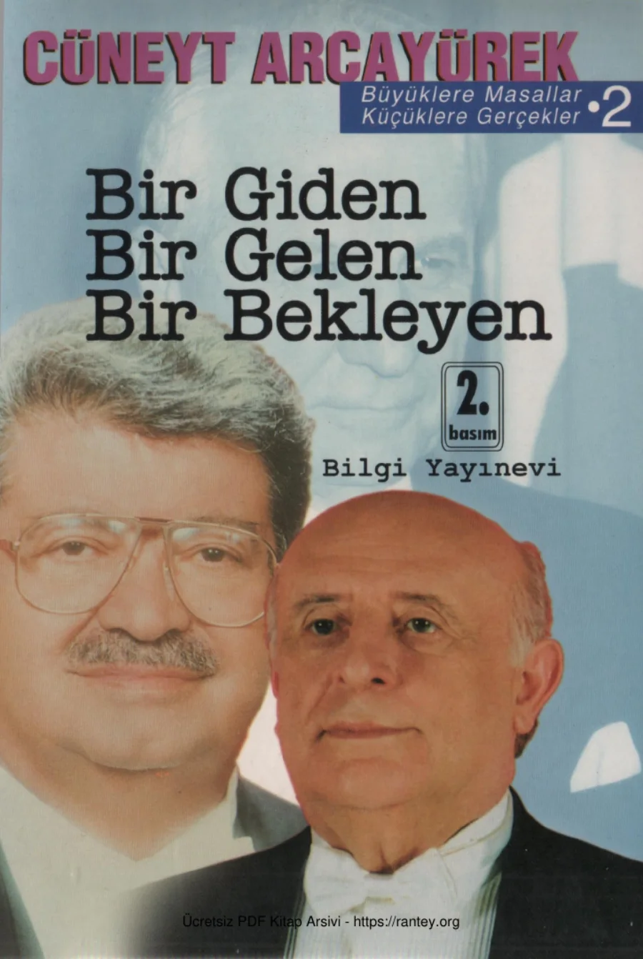 Büyüklere Masallar 2 Bir Giden Bir Gelen Bir Bekleyen kapak görseli