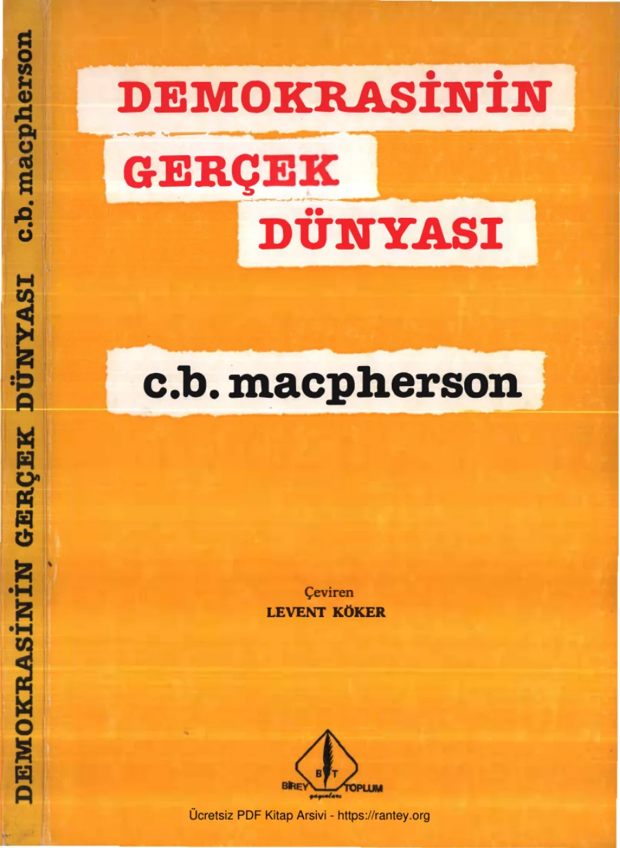 C B Macpherson Demokrasinin Gerçek Dünyası kapak görseli