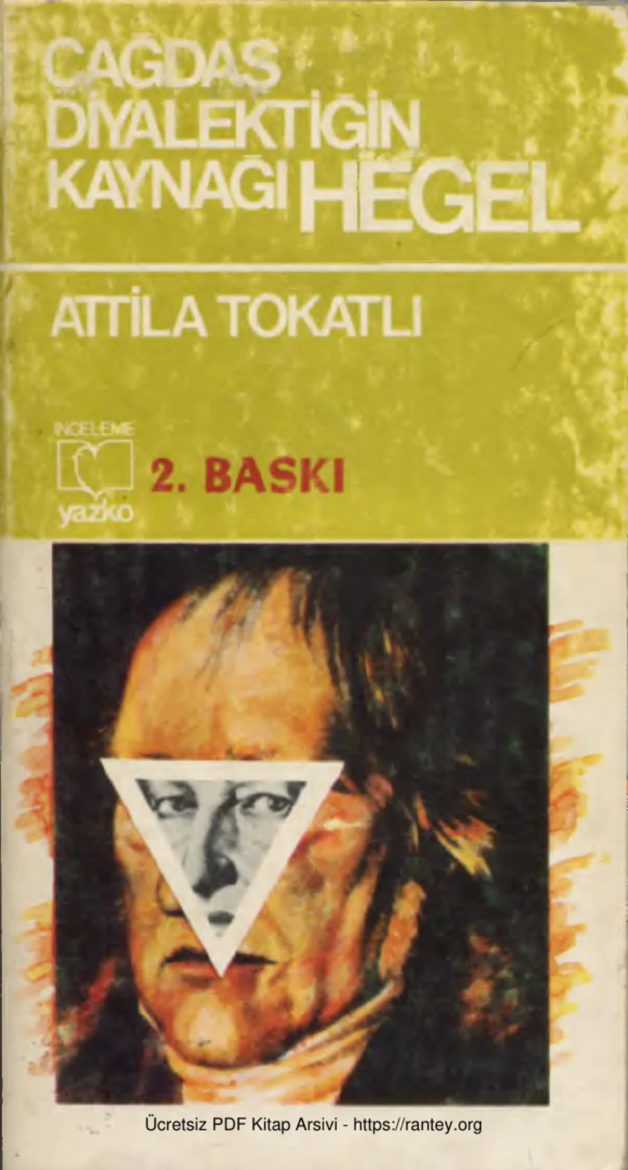Çağdağ Diyalektiğin Kaynağı Hegel kapak görseli
